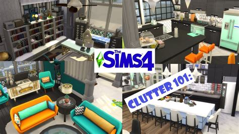 Sims 4 Tutorial Clutter 101 Youtube