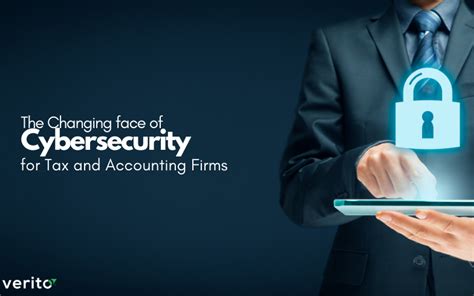The Changing Face Of Cybersecurity For Tax And Accounting Professionals