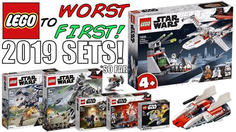Lego Worst To First All Lego Star Wars 2019 Sets So Far Youtube
