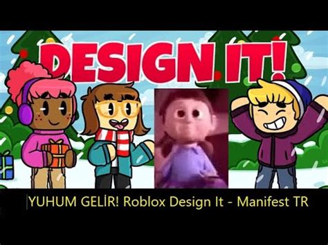 Yuhum gelir on wn network delivers the latest videos and editable pages for news & events, including entertainment, music, sports, science and more, sign up and share your playlists. YUHUM GELİR! Roblox Design İt - Roblox Türkçe - Manifest ...