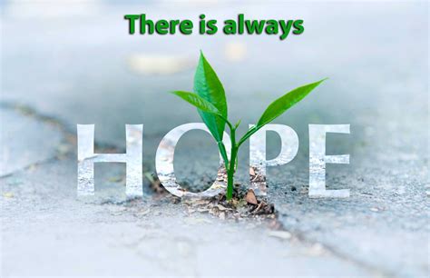 Is There Any Hope There Is Always Hope Christian Center Church