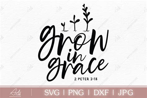 GROW in GRACE, Christian SVG Graphic by ArtsTitude · Creative Fabrica