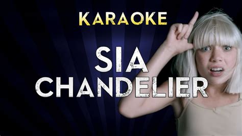Sia Chandelier Lower Key 3 G Karaoke Instrumental Lyrics Cover