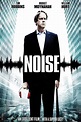 Noise (2007) - Posters — The Movie Database (TMDB)