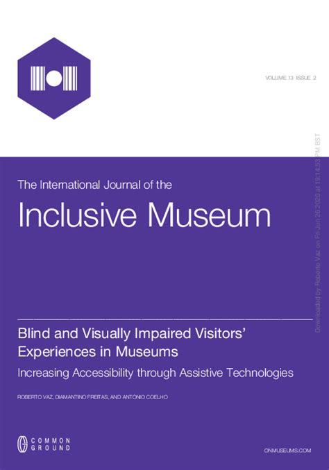 Pdf Blind And Visually Impaired Visitors Experiences In Museums