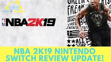 Nba 2k19 Nintendo Switch Reviewupdate Youtube