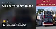 On The Yorkshire Buses (TV Series 2014)