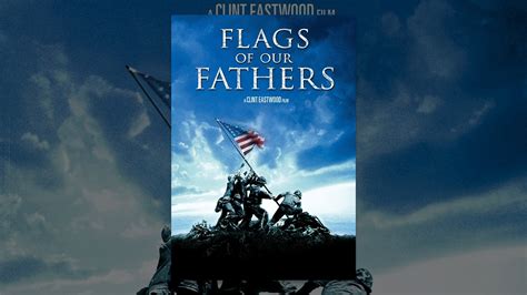 Flags Of Our Fathers Youtube