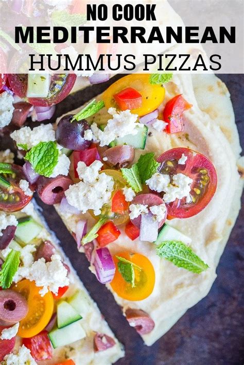 These No Cook Mediterranean Hummus Pizzas Are So Quick And Easy To Make