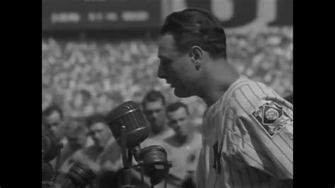 Lou Gehrig Gives His Famous Farewell Speech At Yankee Stadium Youtube