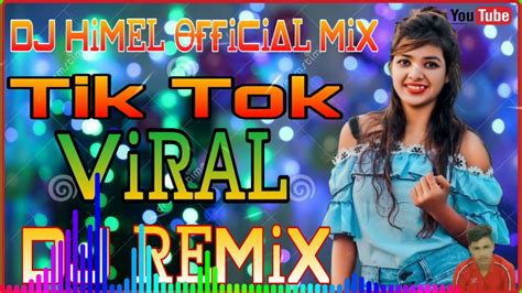 Tik Tok Viral Dj Song 2021 Dj Himel Official Mix 360p 00 Exported 0