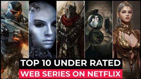 Top Most Under Rated Web Series On Netflix Best Netflix Series To Watch In Must