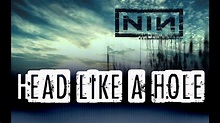 Nine Inch Nails - Head Like A Hole (Lyrics) - YouTube
