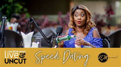 Kalekye Mumo Dares Speed Datingi Dont Know Whether You Want To Have Sex Before Marriage