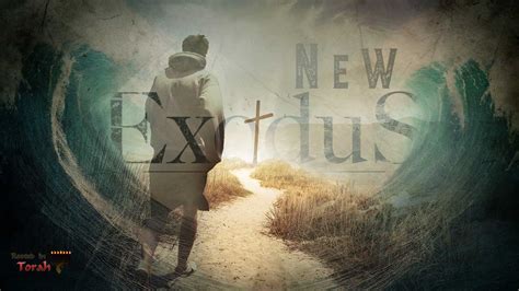 Yeshuas New Exodus Faith Of Messiah