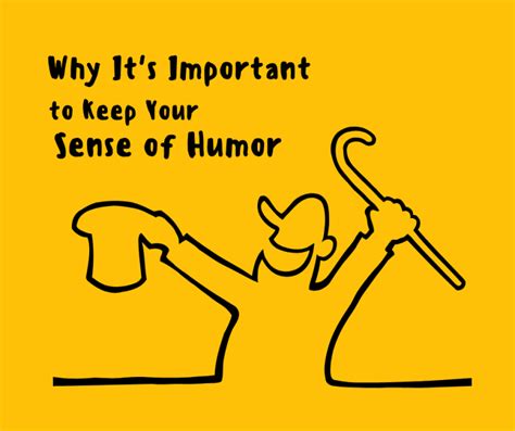 Why Its Important To Keep Your Sense Of Humor Jack Elias Author