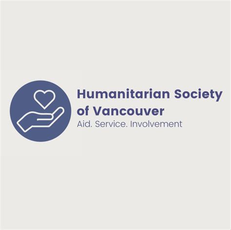 Humanitarian Society Of Vancouver Aid Service Involvement