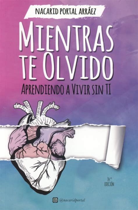 Mientras Te Olvido 14 Ed Portal Arraez Nacarid Libro