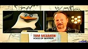 [HD] Penguins Behind-The-Scenes: Skipper (Tom McGrath) - YouTube
