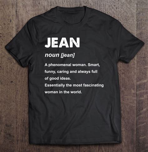 Jean Name Definition T T Shirts Hoodies Svg And Png Teeherivar
