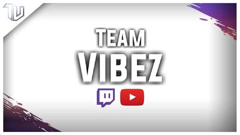Introducing Team Vibez Youtube