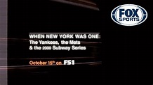 When New York Was One: The Yankees, The Mets & The 2000 Subway Series ...