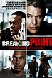 Breaking Point (película 2009) - Tráiler. resumen, reparto y dónde ver ...