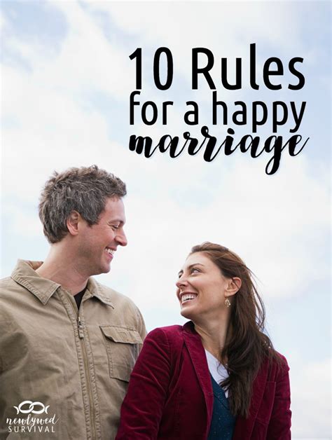 My 10 Rules For A Happy Marriage Newlywed Survival