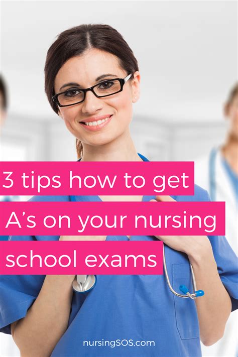 3 Tips How To Get As On Your Nursing School Exams You Must Do These