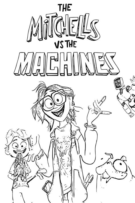Dibujos De Mitchells Vs The Machines Para Colorear Wonder Day