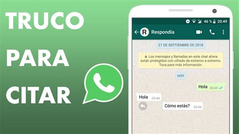 Cómo Citar y Responder Mensajes en WhatsApp de Forma Rápida y Sencilla