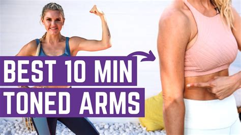 best 10 minute arm workout get long lean toned arms rebecca louise youtube