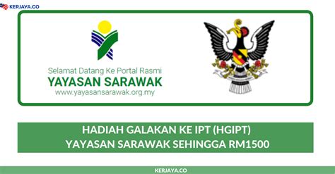 Terima rm1000 untuk ipta dalam negeri & rm2000 bagi pengajian luar negeri sabah. Hadiah Galakan Ke IPT (HGipt) Yayasan Sarawak Sehingga RM1500