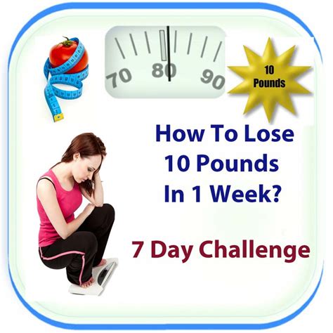 How To Lose 10 Pounds In A Week 7 Day Diet Plan For Fast Weight Loss Aimdelicious