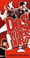Dos tipos duros (2003) - IMDb