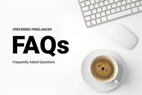 The Most Frequently Asked Questions About Preferred Freelancers