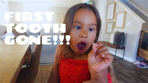 raeley lost her first tooth youtube