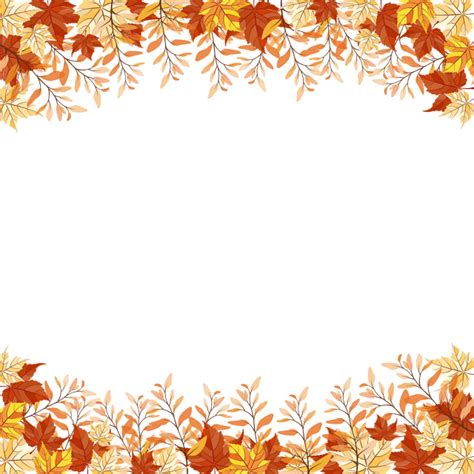 Autumn Leaves And Branches Transparent Frame Autumn Clipart Autumn