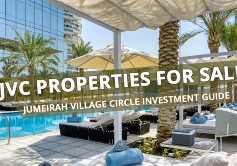 Jumeirah Village Circle JVC Overview Area Community Guide