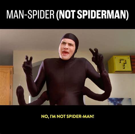 Manspider Youve Heard Of Spider Man But Now Get Ready For The