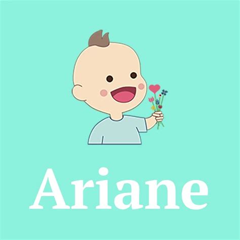Girls Name Ariane Meaning Origin And Popularity 2024