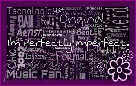 Perfectly Imperfect Wallpaper By Andy Phinbella12 On Deviantart