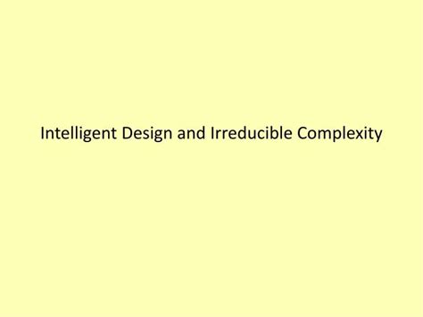 ppt intelligent design and irreducible complexity powerpoint presentation id 2393239