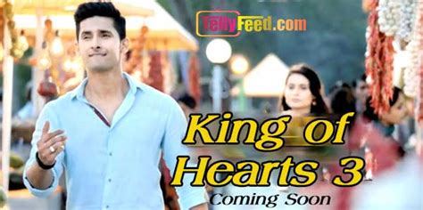 King Of Hearts Zee World Tv Full Story Summary Cast Date Season 2 3