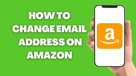How To Change Email Address On Amazon Account Youtube