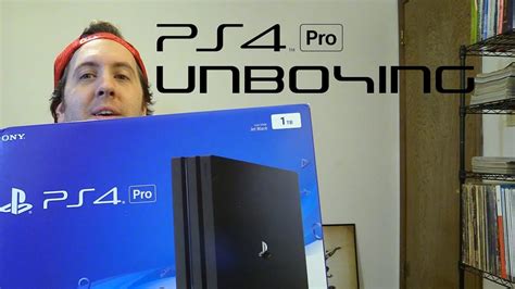 Playstation 4 Pro Unboxing And Bonus Rant Youtube