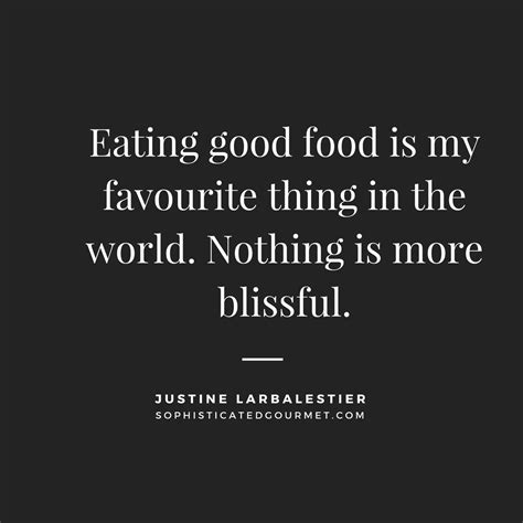 Food Quotes Quotes About Food Sophisticated Gourmet