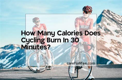 How Many Calories Does Cycling Burn In 30 Minutes 2024