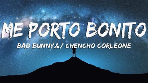 Bad Bunny Me Porto Bonito Letra Lyrics Ft Chencho Corleone Youtube