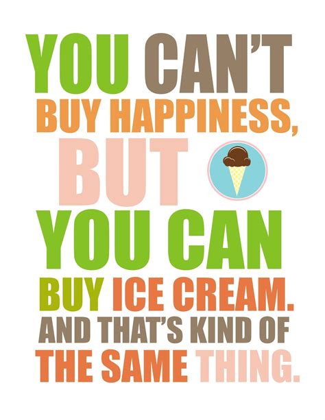 Great Ice Cream Quotes Quotesgram
